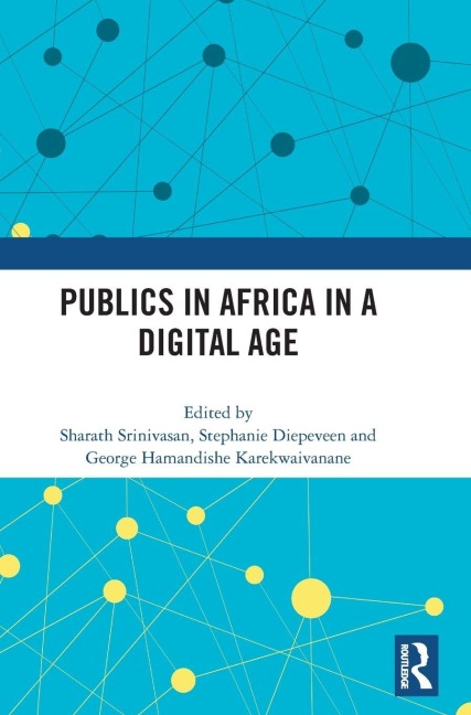 Publics in Africa in a Digital Age - 