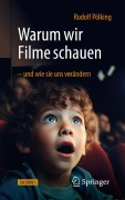 Cover-Bild zum Titel 'Warum wir Filme schauen - und wie sie uns verändern' von 'Rudolf Pölking'