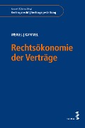 Cover-Bild zum Titel 'Rechtsökonomie der Verträge' von 'Wolfgang Weigel, Armin Kammel'