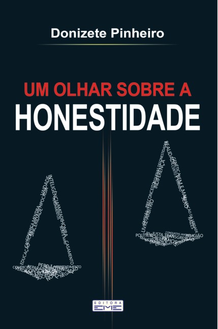 Um olhar sob a honestidade - Donizete Pinheiro