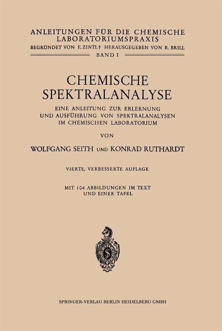 Chemische Spektralanalyse - Wolfgang Seith, Konrad Ruthardt