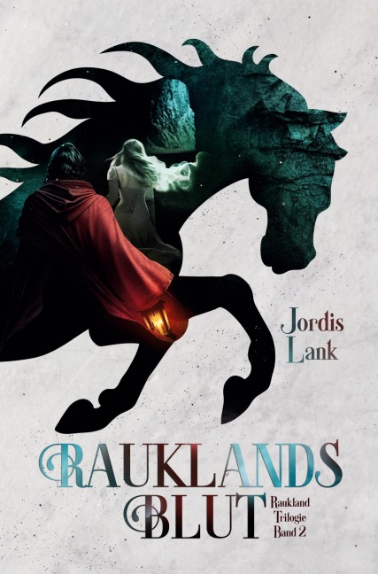 Rauklands Blut - Jordis Lank