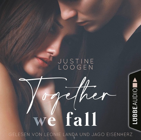 Together we fall - Justine Loogen
