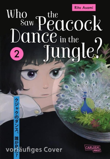 Who Saw the Peacock Dance in the Jungle? 2 - Rito Asami