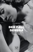 Cover-Bild zum Titel 'Der Fall Deruga' von 'Ricarda Huch'