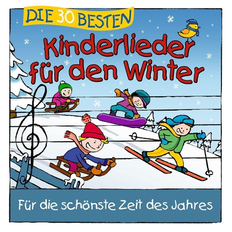 Die 30 besten Kinderlieder für den Winter - S. /Glück Sommerland