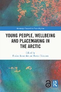 Cover-Bild zum Titel 'Young People, Wellbeing and Sustainable Arctic Communities' von ''