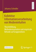 Cover-Bild zum Titel 'Kollektive Informationsverarbeitung von Medieninhalten' von 'Johanna Schindler'