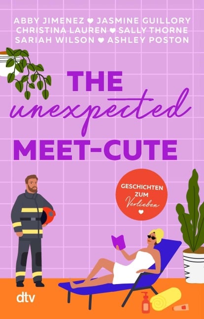 The Unexpected Meet-Cute - Abby Jimenez, Jasmine Guillory, Ashley Poston, Christina Lauren, Sariah Wilson