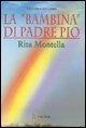 Cover-Bild zum Titel 'La «bambina» di padre Pio Rita Montella' von 'Cristina Siccardi'