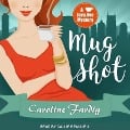 Cover-Bild zum Titel 'Mug Shot Lib/E' von 'Caroline Fardig'
