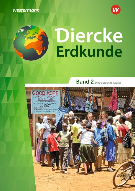Diercke Erdkunde 2. Schulbuch. Differenzierende Ausgabe. Nordrhein-Westfalen - 