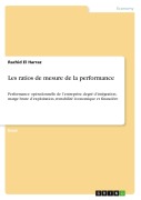 Cover-Bild zum Titel 'Les ratios de mesure de la performance' von 'Rachid El Harraz'