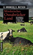 Cover-Bild zum Titel 'Mörderisches Osnabrücker Land' von 'Ulrike Kroneck, Conny Rutsch'