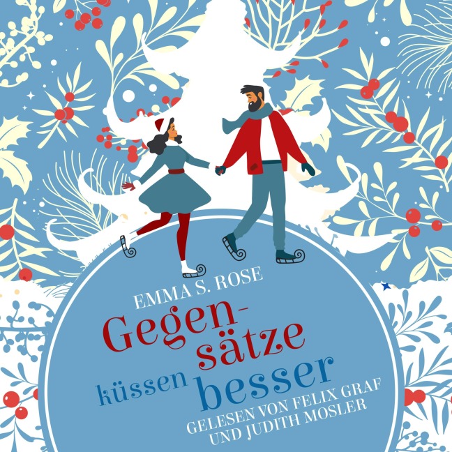Gegensätze küssen besser - Emma S. Rose