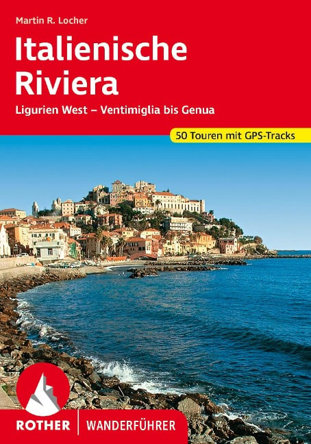 Italienische Riviera - Martin Locher