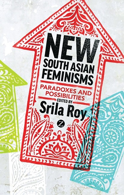 New South Asian Feminisms - 