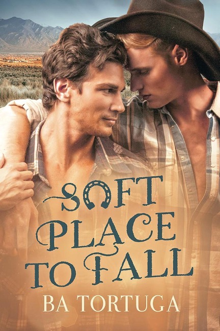 Soft Place to Fall - Ba Tortuga