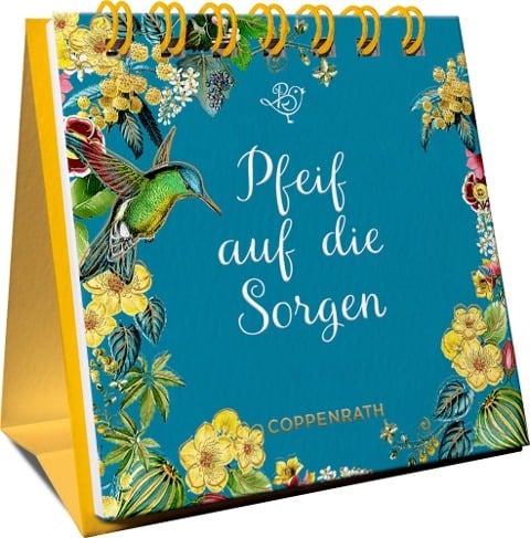 Pfeif auf die Sorgen - 