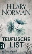 Cover-Bild zum Titel 'Teuflische List' von 'Hilary Norman'