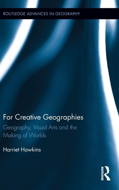 For Creative Geographies - Harriet Hawkins