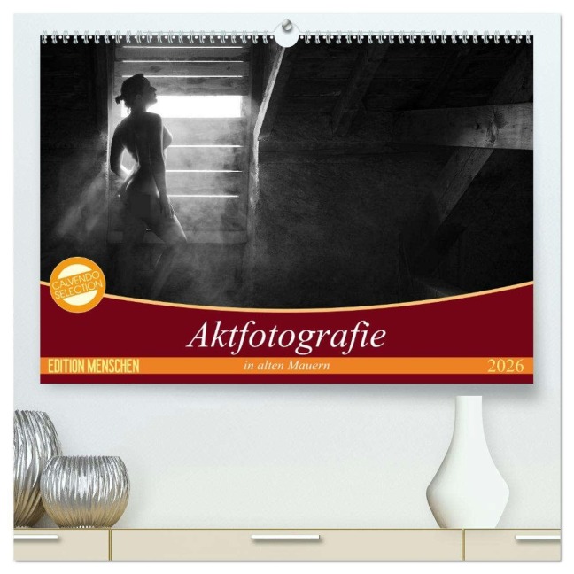 Aktfotografie in alten Mauern (hochwertiger Premium Wandkalender 2026 DIN A2 quer), Kunstdruck in Hochglanz - Judith Geiser