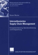 Cover-Bild zum Titel 'Internetbasiertes Supply Chain Management' von 'Roman Wecker'