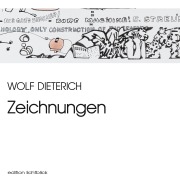 Cover-Bild zum Titel 'Zeichnungen' von 'Wolf Dieterich'