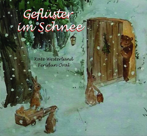Geflüster im Schnee - Kate Westerlund