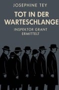 Cover-Bild zum Titel 'Tot in der Warteschlange' von 'Josephine Tey'