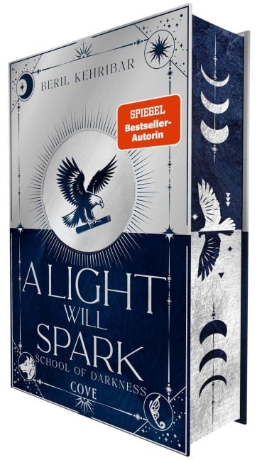 A Light Will Spark (School of Darkness 2) - Beril Kehribar
