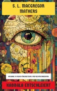 Cover-Bild zum Titel 'Kabbala entschleiert' von 'S. L. Macgregor Mathers'