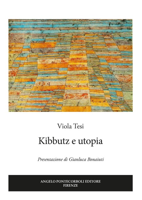 Kibbutz e utopia - Viola Tesi