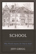 Cover-Bild zum Titel 'School' von 'Jeff Gregg'