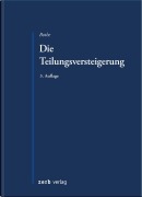 Cover-Bild zum Titel 'Die Teilungsversteigerung' von 'Peter Bothe'