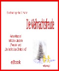 Cover-Bild zum Titel 'Die Weihnachtsfreude -  Adventsspiel' von 'Elke Bräunling, Paul G. Walter'
