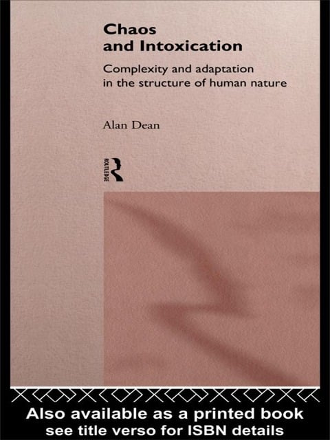 Chaos and Intoxication - Alan Dean