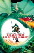 Cover-Bild zum Titel 'Die Abenteuer des Ritters Heribert' von 'Wolfgang Ebenhöh'