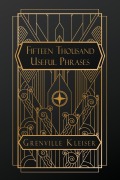 Cover-Bild zum Titel 'Fifteen Thousand Useful Phrases' von 'Grenville Kleiser'
