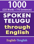 Cover-Bild zum Titel '1000 Telugu Words & Sentences - Spoken Telugu Through English' von 'Gokila Agurchand'