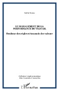 Cover-Bild zum Titel 'Le management de la performance du travail' von 'Michel Rocca'