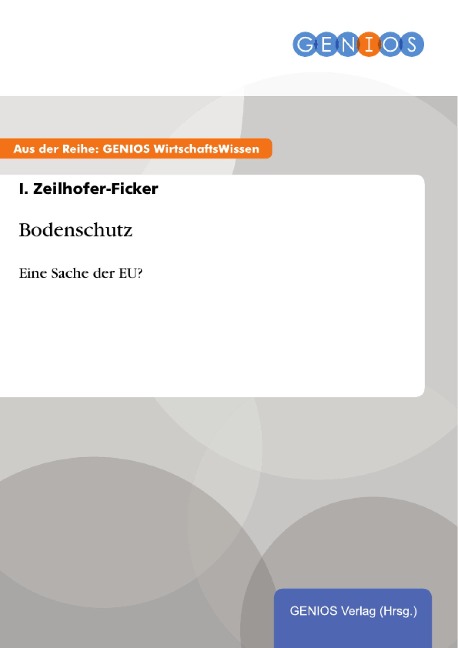 Bodenschutz - I. Zeilhofer-Ficker