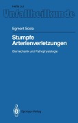 Cover-Bild zum Titel 'Stumpfe Arterienverletzungen' von 'Egmont Scola'