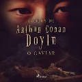 Cover-Bild zum Titel 'O caviar' von 'Arthur Conan Doyle'