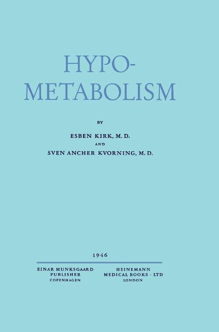 Hypometabolism - Esben Kirk, Sven Ancher Kvorning