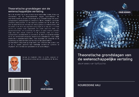 Theoretische grondslagen van de wetenschappelijke vertaling - Noureddine Hali
