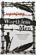 Cover-Bild zum Titel 'Worthless Men' von 'Andrew Cowan'