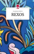 Cover-Bild zum Titel 'REXOS. Life is a Story - story.one' von 'Pseudonym Rexos'