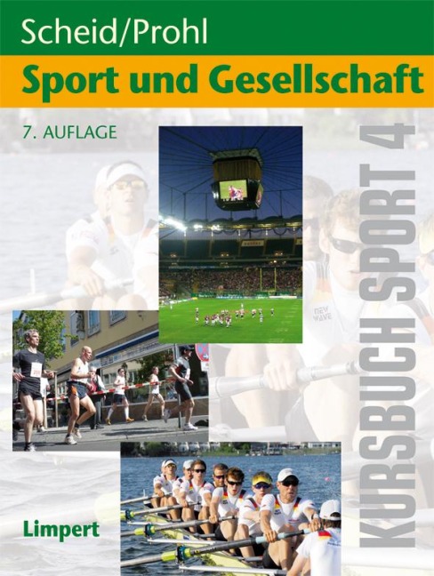 Kursbuch Sport 4: Sport und Gesellschaft - 