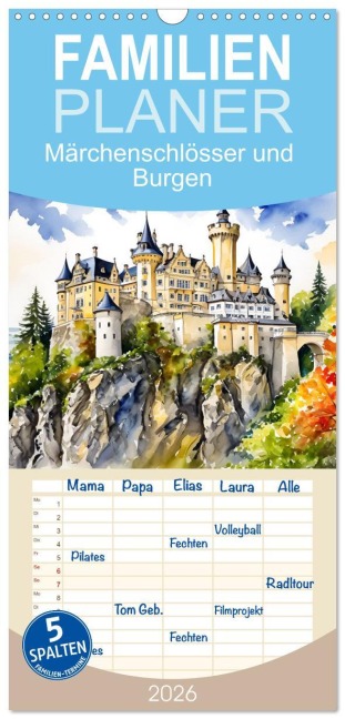 Familienplaner 2026 - Märchenschlösser und Burgen mit 5 Spalten (Wandkalender, 21 x 45 cm) CALVENDO - Claudia Kleemann